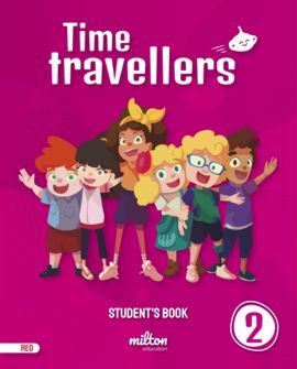 TIME TRAVELLERS 2 RED STUDENT'S BOOK ENGLISH 2 PRIMARIA (MAD)