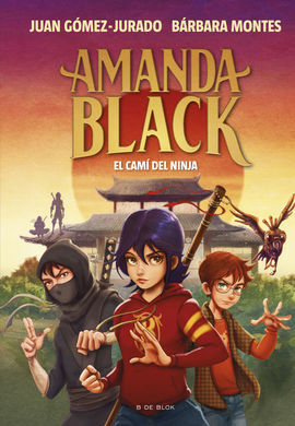 AMANDA BLACK 9. EL CAMÍ DEL NINJA