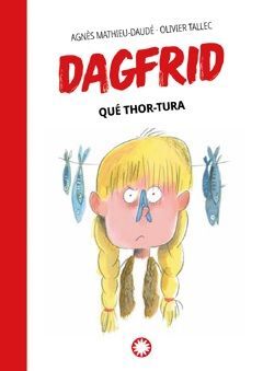 DAGFRID 2 : QUÉ THOR-TURA