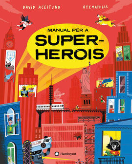 MANUAL PER A SUPERHEROIS - CATALA