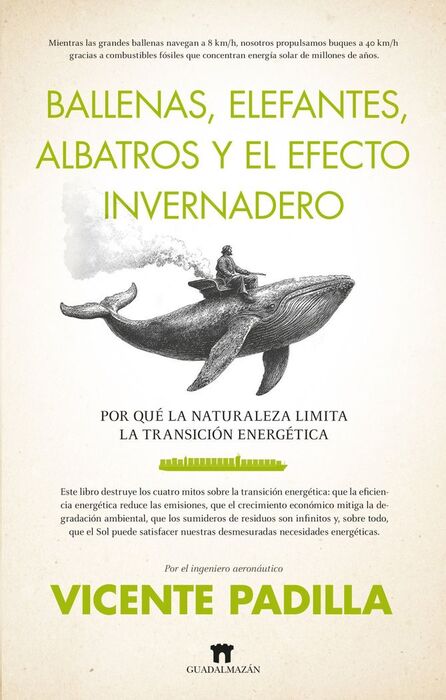 BALLENAS, ELEFANTES, ALBATROS Y EL EFECTO INVERNAD