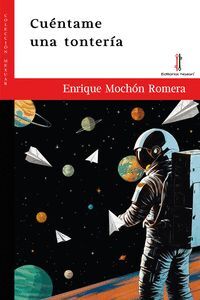 CUÉNTAME UNA TONTERÍA