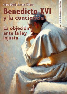 BENEDICTO XVI Y LA CONCIENCIA