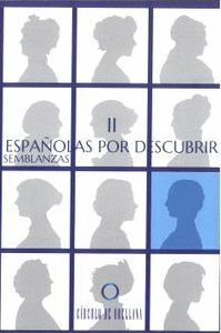 ESPAÑOLAS POR DESCUBRIR II