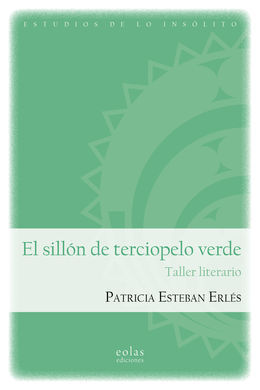 EL SILLON DE TERCIOPELO VERDE TALLER LITERARIO