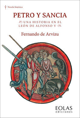 PETRO Y SANCIA UNA HISTORIA EN EL LEON DE ALFONSO