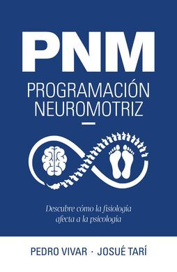 PNM. PROGRAMACIÓN NEUROMOTRIZ