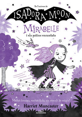 MIRABELLE 7. MIRABELLE I ELS PATINS ENCANTATS