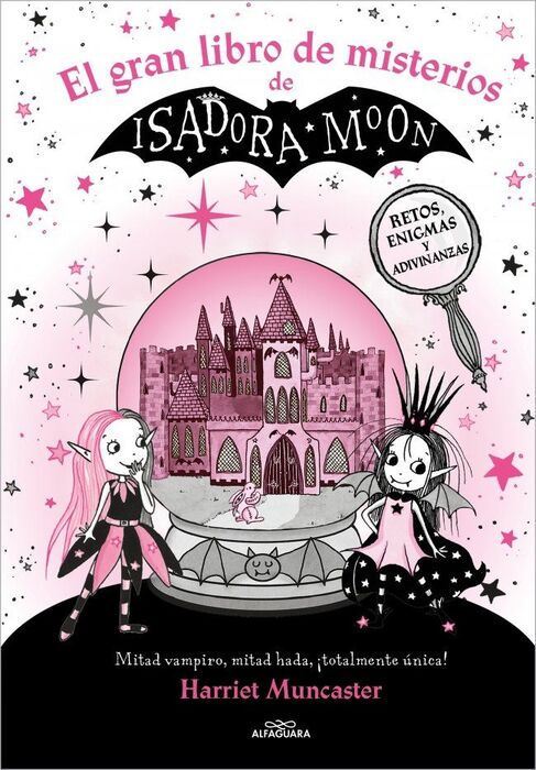 ISADORA MOON. (RETOS, ENIGMAS Y ADIVINANZAS) EL GRAN LIBRO DE MISTERIOS DE ISADORA MOON