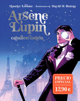 ARSENE LUPIN CABALLERO LADRON - EDICION ILUSTRADA