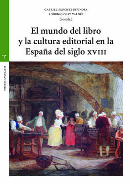 EL MUNDO DEL LIBRO Y LA CULTURA EDITORIAL EN LA  E