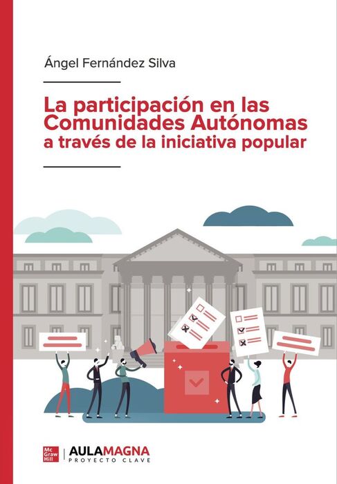 LA PARTICIPACIÓN EN LAS COMUNIDADES AUTÓNOMAS A TRAVÉS DE LA INICIATIVA POPULAR