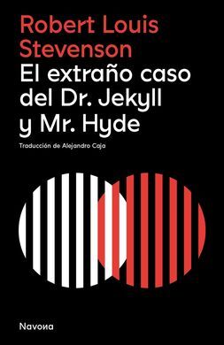 EL EXTRAÑO CASO DEL DR JEKYLL Y MR HYDE