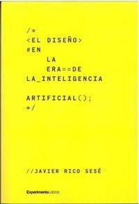 EL DISEÑO EN LA ERA DE LA INELIGENCIA ARTIFICIAL