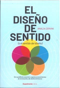 EL DISEÑO DE SENTIDO (O EL SENTIDO DEL DISEÑO)
