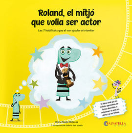 ROLAND,EL MITJO QUE VOLIA SER ACTOR