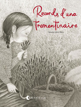 RECORDS D'UNA TREMENTINAIRE