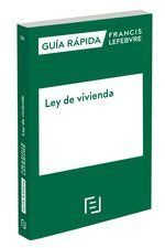 GUÍA RÁPIDA LEY DE VIVIENDA