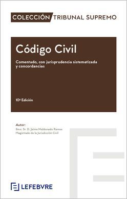 CÓDIGO CIVIL COMENTADO 10ª EDICION