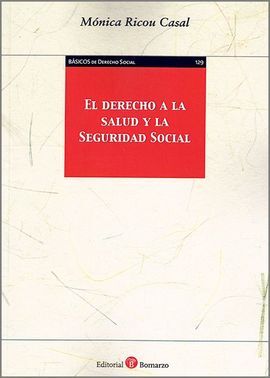 DERECHO A LA SALUD Y LA SEGURIDAD SOCIAL