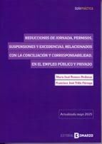 REDUCCIONES DE JORNADA, PERMISOS, SUSPENSIONES Y EXCEDENCIAS,