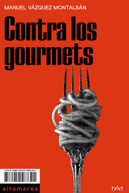 CONTRA LOS GOURMETS