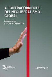 A CONTRACORRIENTE DEL NEOLIBERALISMO GLOBAL