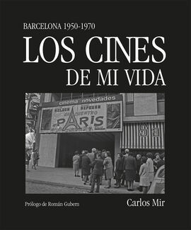 CINES DE MI VIDA, LOS