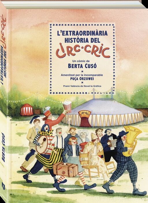 L'EXTRAORDINÀRIA HISTÀRIA DEL CIRC-CRIC