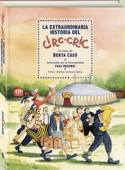 EXTRAORDINARIA HISTORIA DEL CIRC-CRIC. LA