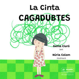 LA CINTA CAGADUBTES