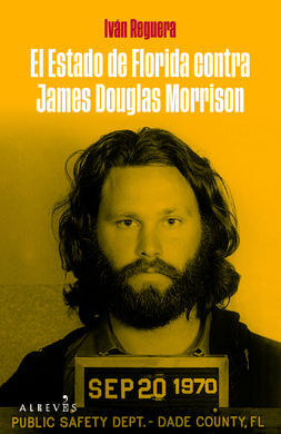 ESTADO DE FLORIDA CONTRA JAMES DOUGLAS MORRISON, E