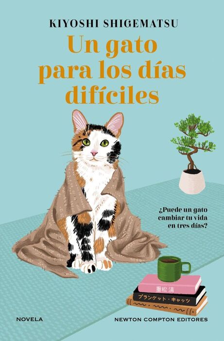 UN GATO PARA LOS DÍAS DIFÍCILES