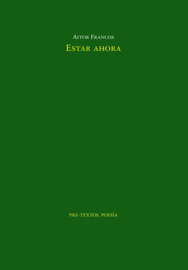ESTAR AHORA