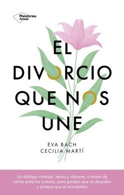 EL DIVORCIO QUE NOS UNE