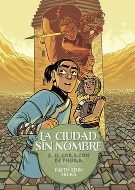CIUDAD SIN NOMBRE,LA 2 - EL CORAZON DE PIEDRA