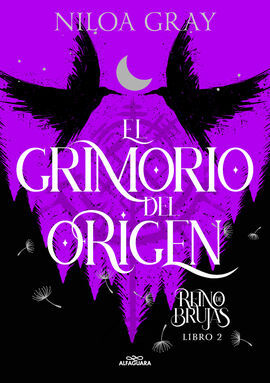 REINO DE BRUJAS 2. GRIMORIO DEL ORIGEN