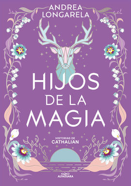 HISTORIAS DE CATHALIAN 2. HIJOS DE LA MAGIA