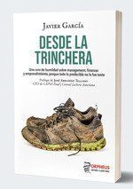 DESDE LA TRINCHERA