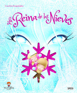 LA REINA DE LAS NIEVES FABULAS CORTADAS