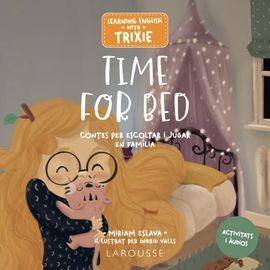 LEARNING ENGLISH WITH TRIXIE TIME FOR BED
