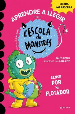 ESCOLA DE MONSTRES 18. SENSE POR NI FLOTADOR