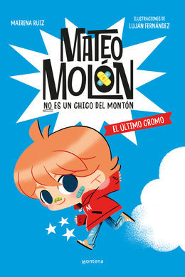 MATEO MOLÓN 1. EL ÚLTIMO CROMO