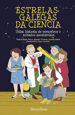 ESTRELAS GALEGAS DA CIENCIA