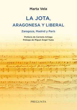 LA JOTA, ARAGONESA Y LIBERAL