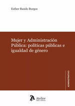 MUJER Y ADMINISTRACIÓN PÚBLICA: POLÍTICAS PÚBLICAS