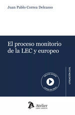 PROCESO MONITORIO DE LA LEC Y EUROPEO