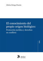 CONOCIMIENTO DEL PROPIO ORIGEN BIOLÓGICO: