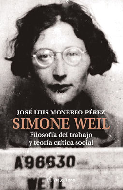 SIMONE WEIL. FILOSOFIA DEL TRABAJO Y TEORIA CRITIC