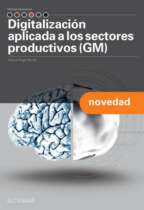 DIGITALIZACIÓN APLICADA A LOS SECTORES PRODUCTIVOS (GM)